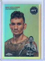 Max Holloway [Refractor] #FFT-9 Ufc Cards 2024 Topps Chrome UFC 1954 Prices