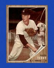 Ralph Terry #48 Baseball Cards 1962 Topps Prices