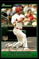 Chris Duncan #BDP9 Baseball Cards 2006 Bowman Draft Picks Prices