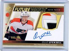 Olle Lycksell #FWAP-OL Hockey Cards 2022 SP Authentic Future Watch Autograph Patch Prices