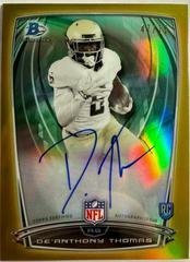 DE'Anthony Thomas [Gold Refractor] Football Cards 2014 Bowman Chrome Rookie Autograph Prices