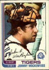 Johnny Wockenfuss #46 Baseball Cards 1982 O Pee Chee Prices