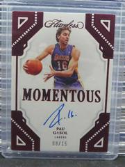 Pau Gasol [Ruby] #32 Basketball Cards 2022 Panini Flawless Momentous Autograph Prices