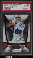 Peyton Manning [Mirror Red] #56 Football Cards 2009 Panini Donruss Certified Prices