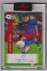 Jordi Alba Soccer Cards 2022 Pro Set Autographs Prices