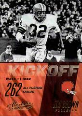 Jim Brown #16 Football Cards 2017 Panini Absolute Kickoff Prices
