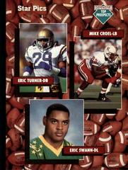 Mike Croel, Eric Swann, Eric Turner #110 Football Cards 1991 Star Pics Prices