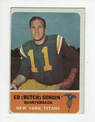 Butch Songin #63 Football Cards 1962 Fleer Prices