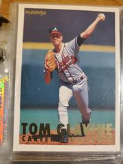 Tom Glavine [View from Home Plate] #4 Baseball Cards 1993 Fleer Glavine Career Highlights Prices