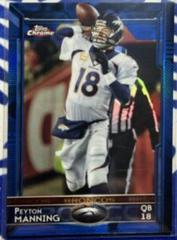 Peyton Manning [White Jersey Blue Refractor] Football Cards 2015 Topps Chrome Prices