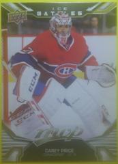 Carey Price [Ice Battle Gold] #3 Hockey Cards 2022 Upper Deck MVP Prices