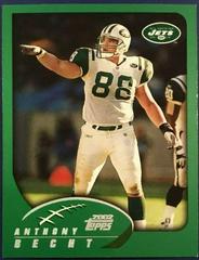 Anthony Becht #195 Football Cards 2002 Topps Prices