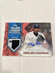 Aroldis Chapman [Red] #MLMA-AC Baseball Cards 2022 Topps Major League Material Autographs Prices