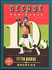 Peyton Manning [Green] #DOD-17 Football Cards 2023 Panini Legacy Decade of Dominance Prices