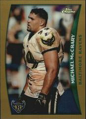 Michael McCrary [Refractor] Football Cards 1998 Topps Chrome Prices