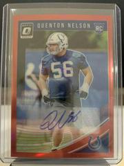Quenton Nelson [Autograph Red] #101 Football Cards 2018 Donruss Optic Prices