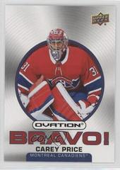 Carey Price #B-11 Hockey Cards 2021 Upper Deck Ovation Bravo Prices