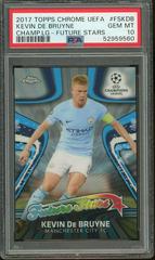 Kevin De Bruyne Soccer Cards 2017 Topps Chrome UEFA Champions League Future Stars Prices