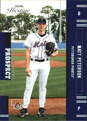 Matt Peterson #180 Baseball Cards 2005 Playoff Prestige Prices