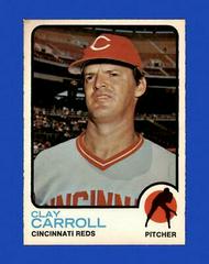 Clay Carroll #195 Baseball Cards 1973 O Pee Chee Prices