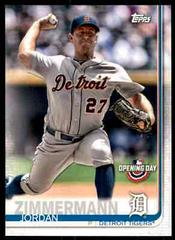 Jordan Zimmermann #10 Baseball Cards 2019 Topps Opening Day Prices