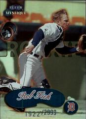 Rob Fick #119 Baseball Cards 1999 Fleer Mystique Prices