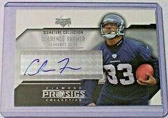 Clarence Farmer [Radiance] Football Cards 2004 Upper Deck Finite Signatures Prices