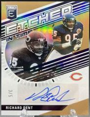 Richard Dent [Gold] #ET-RD Football Cards 2023 Panini Donruss Elite Etched in Time Signatures Prices