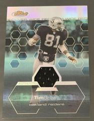 Tim Brown [Jersey Refractor] Football Cards 2003 Topps Finest Prices