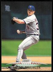 Brian Moehler #297 Baseball Cards 1999 Stadium Club Prices