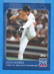 Jack Morris #119 Baseball Cards 2019 Topps 150 Years of Baseball Prices