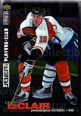 John LeClair [Platinum Player's Club] Hockey Cards 1995 Collector's Choice Prices