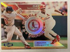 Mark McGwire / Ray Lankford #13DT Baseball Cards 1998 Ultra Double Trouble Prices