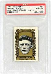 Johnny Evers [Silver] #21 Baseball Cards 1963 Bazooka All Time Greats Prices