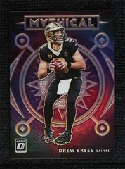 Drew Brees #MY-5 Football Cards 2020 Panini Donruss Optic Mythical Prices