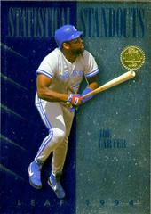 Joe Carter #7 Baseball Cards 1994 Leaf Statistical Standouts Prices