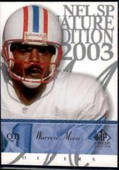 Warren Moon #6 Football Cards 2003 SP Signature Prices