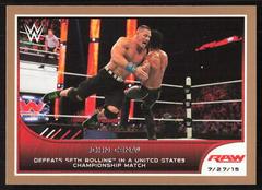 John Cena [Bronze] #69 Wrestling Cards 2016 Topps WWE Road to Wrestlemania Prices