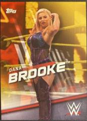 Dana Brooke [Gold] #20 Wrestling Cards 2016 Topps WWE Divas Revolution Prices