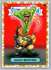 Ghost Buster [Gold] #74a Garbage Pail Kids Intergoolactic Mayhem Prices