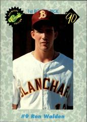 Ron Walden Baseball Cards 1990 Classic Draft Picks Prices