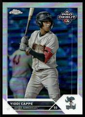 Yiddi Cappe [Refractor] Baseball Cards 2023 Topps Pro Debut Chrome Prices