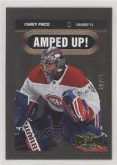 Carey Price [Gold] #AU-5 Hockey Cards 2021 Skybox Metal Universe Amped Up Prices