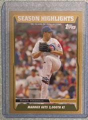 Greg Maddux [Gold] Baseball Cards 2005 Topps Updates & Highlights Prices