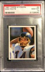 Dan Fouts #2 Football Cards 1981 Topps Stickers Prices