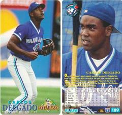 Carlos Delgado #189 Baseball Cards 1994 Fleer Extra Bases Prices