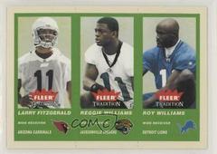 Larry Fitzgerald, Reggie Williams, Roy Williams [Green] #352 Football Cards 2004 Fleer Tradition Prices