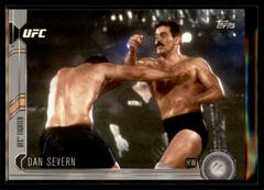Dan Severn [Silver] Ufc Cards 2015 Topps UFC Chronicles Prices