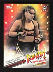 Ronda Rousey #19 Wrestling Cards 2019 Topps WWE RAW Rowdy Ronda Rousey Spotlight Prices