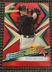 Brian Anderson [Red Refractor] #FS-16 Baseball Cards 2019 Topps Chrome Future Stars Prices